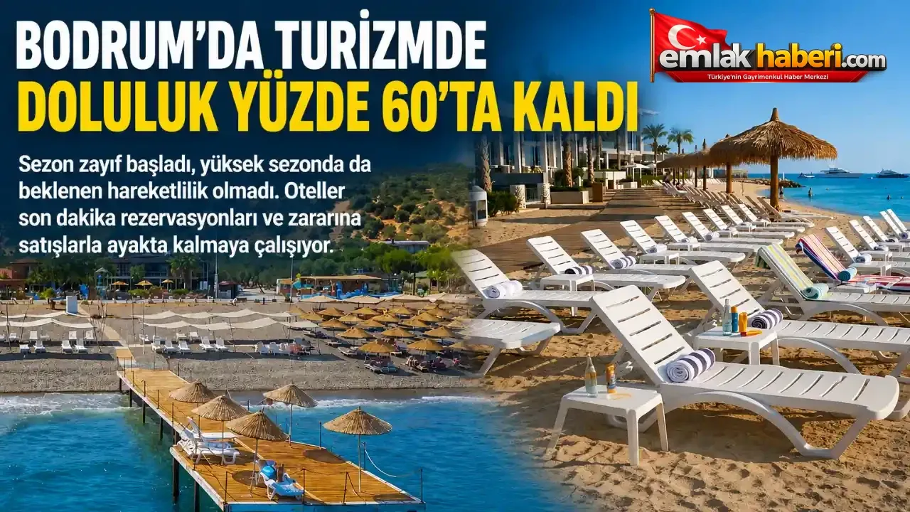 Bodrum'da Otel Dolulukları 60% Aşmadı, Sezon Sonunda İflas Riskleri Artıyor